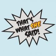 'That's What She Said' Funny T-Shirt for Men