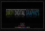 DIRTY DIGITAL GRAPHICS