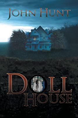 Doll House by John Hunt
