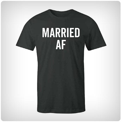  Married AF T-Shirt