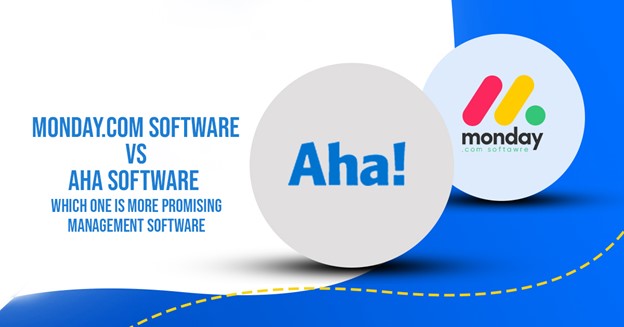 Monday.com Software vs Aha Software